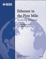 Ethernet in the First Mile 1