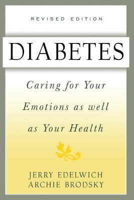 Archie Brodsky, Jerry Edelwich - Diabetes, Häftad