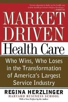 bokomslag Market-driven Health Care
