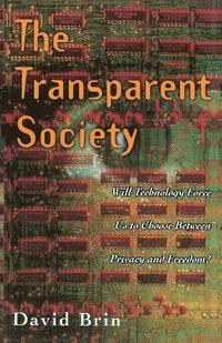 bokomslag The Transparent Society