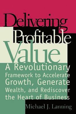 Delivering Profitable Value 1