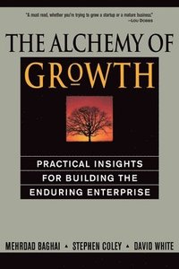 bokomslag The Alchemy of Growth