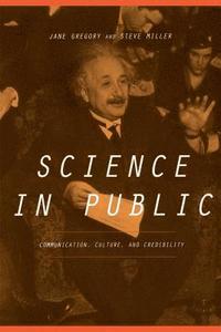 bokomslag Science In Public: Communication, Culture, And Credibility