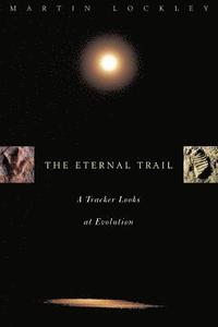 bokomslag The Eternal Trail