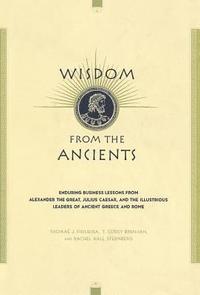 bokomslag Wisdom From The Ancients