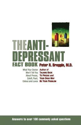Peter Breggin - Antidepressant Fact Book, Häftad
