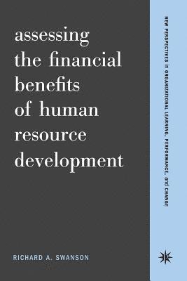 bokomslag Assessing The Financial Benefits Of Human Resource Development