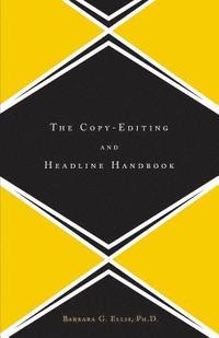bokomslag Copy Editing And Headline Handbook