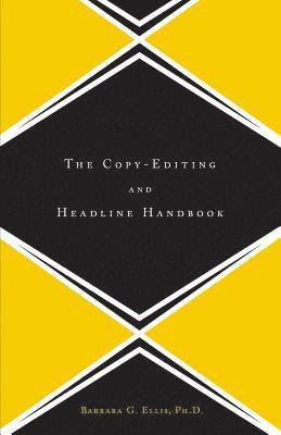 bokomslag Copy Editing And Headline Handbook