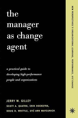 bokomslag The Manager As Change Agent