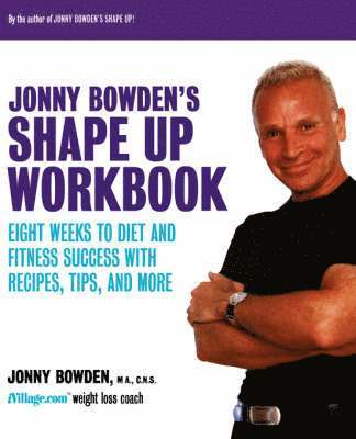 bokomslag Jonny Bowden's Shape Up Workbook