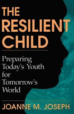 The Resilient Child 1