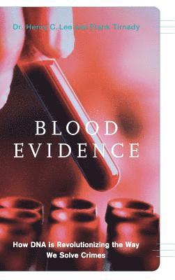 Frank Tirnady, Henry Lee - Blood Evidence, Inbunden