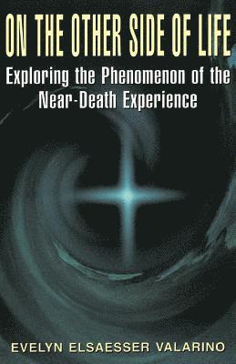 Evelyn Valarino, Evelyn Elsaesser Valarino - On The Other Side Of Life, Häftad