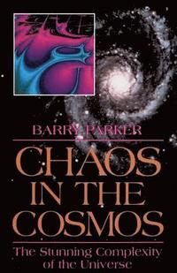 bokomslag Chaos In The Cosmos