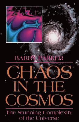 Chaos In The Cosmos 1