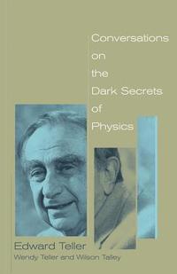bokomslag Conversations on the Dark Secrets of Physics