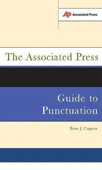 bokomslag The Associated Press Guide To Punctuation