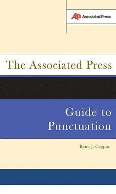 Rene Cappon, Rene J. Cappon, Rene J Cappon - Associated Press Guide To Punctuation, Häftad