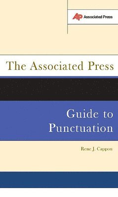 The Associated Press Guide To Punctuation 1