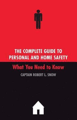 bokomslag The Complete Guide To Personal And Home Safety