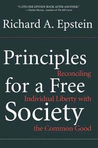 bokomslag Principles For A Free Society