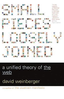 David Weinberger - Small Pieces Loosely Joined, Häftad