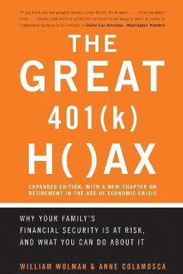 bokomslag The Great 401 (k) Hoax