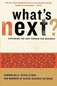 bokomslag What's Next?: Exploring the New Terrain for Business