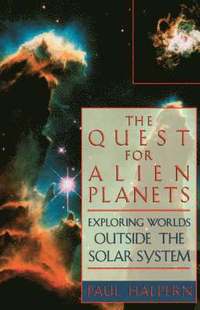 bokomslag The Quest For Alien Planets