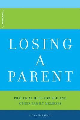 bokomslag Losing a Parent