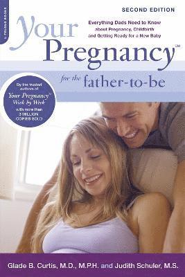 Your Pregnancy for the Father-to-Be 1