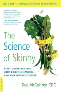 bokomslag The Science of Skinny