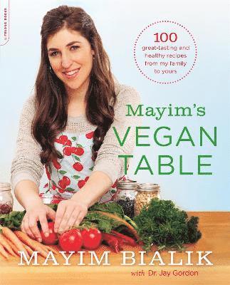 Jay Gordon, Mayim Bialik - Mayim's Vegan Table, Häftad