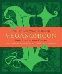 bokomslag Veganomicon, 10th Anniversary Edition