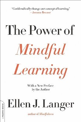 bokomslag The Power of Mindful Learning