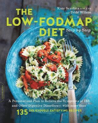 Kate Scarlata, Dédé Wilson, Dede Wilson - Low-FODMAP Diet Step by Step, Häftad