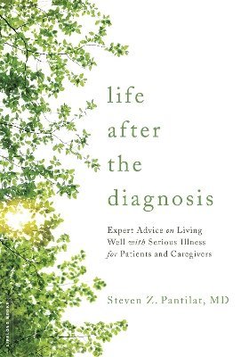 Life after the Diagnosis 1