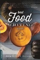 Holly Hughes - Best Food Writing, Häftad