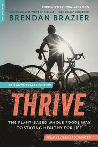 bokomslag Thrive, 10th Anniversary Edition