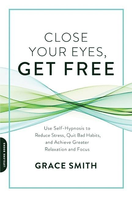 Close Your Eyes, Get Free 1