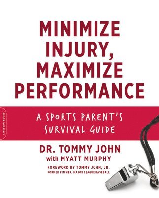 bokomslag Minimize Injury, Maximize Performance