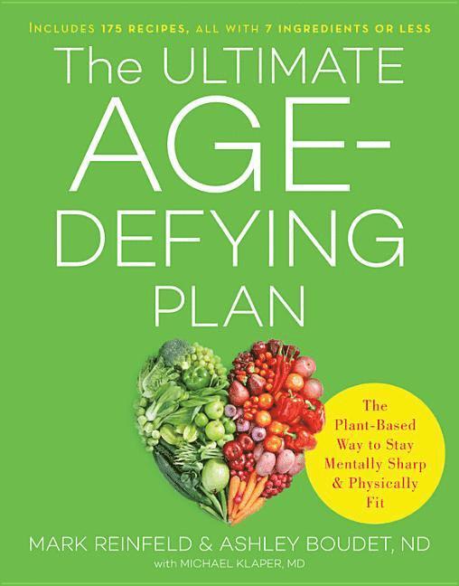 The Ultimate Age-Defying Plan
