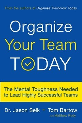 bokomslag Organize Your Team Today