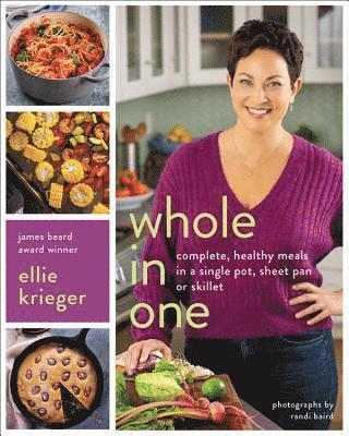 Ellie Krieger - Whole in One, Inbunden