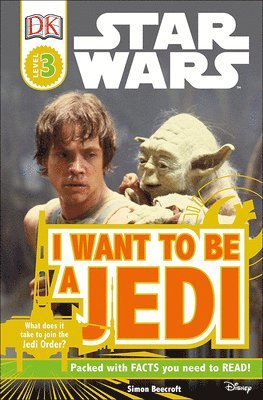 I Want to Be a Jedi