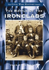 bokomslag Battle Of The Ironclads