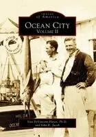 Gianni Devincent-Hayes, John E. Jacob - Ocean City: Volume II, Häftad. Tillgänglighet: Lägg i varukorg