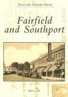 Beth L. Love, Beth L Love - Fairfield and Southport in Vintage Postcards, Häftad