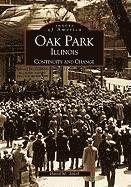 David M. Sokol, David M Sokol - Oak Park, Illinois: Continuity and Change, Häftad